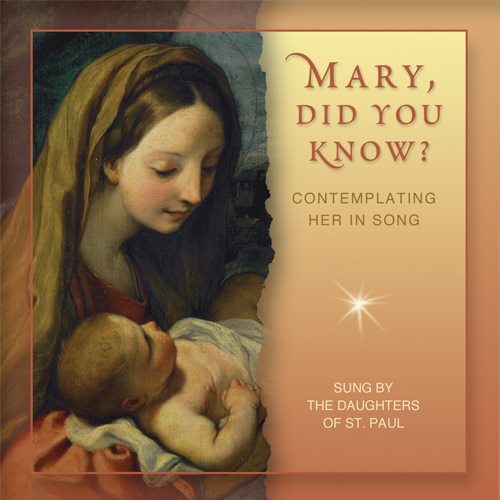 Mary Did You Know? Daughters of St. Paul Choir Catholic Music